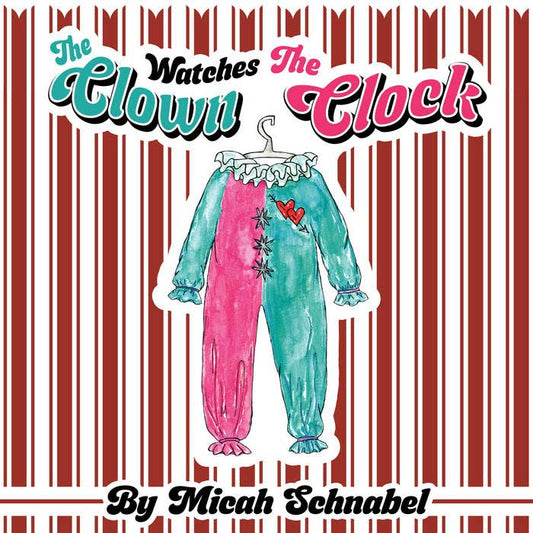 Micah Schnabel The Clown Watches The Clock Vinyl LP Black